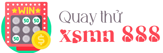 Quay thử xsmn 888